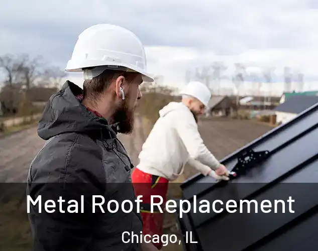  Metal Roof Replacement Chicago, IL