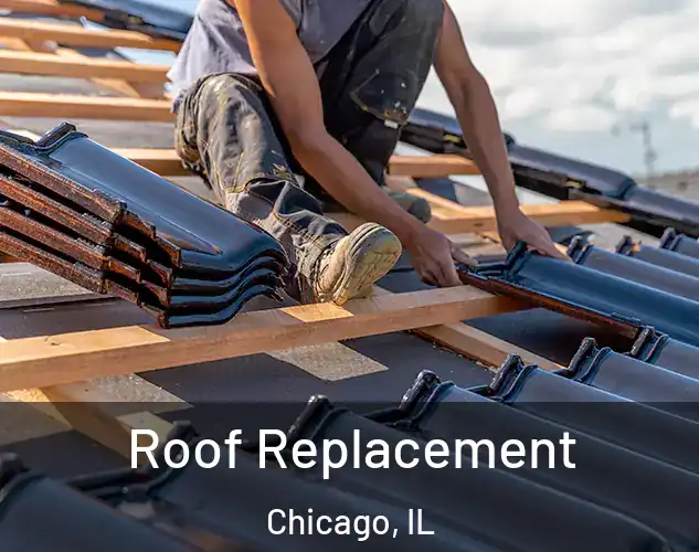  Roof Replacement Chicago, IL